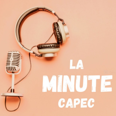 La minute CAPEC le podcast qui décrypte l'actu sociale, fiscale et juridique