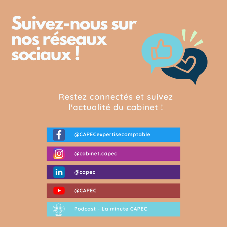 Présence du cabinet comptable CAPEC sur les réseaux sociaux – Suivez-nous pour des conseils fiscaux, comptables et d’actualité